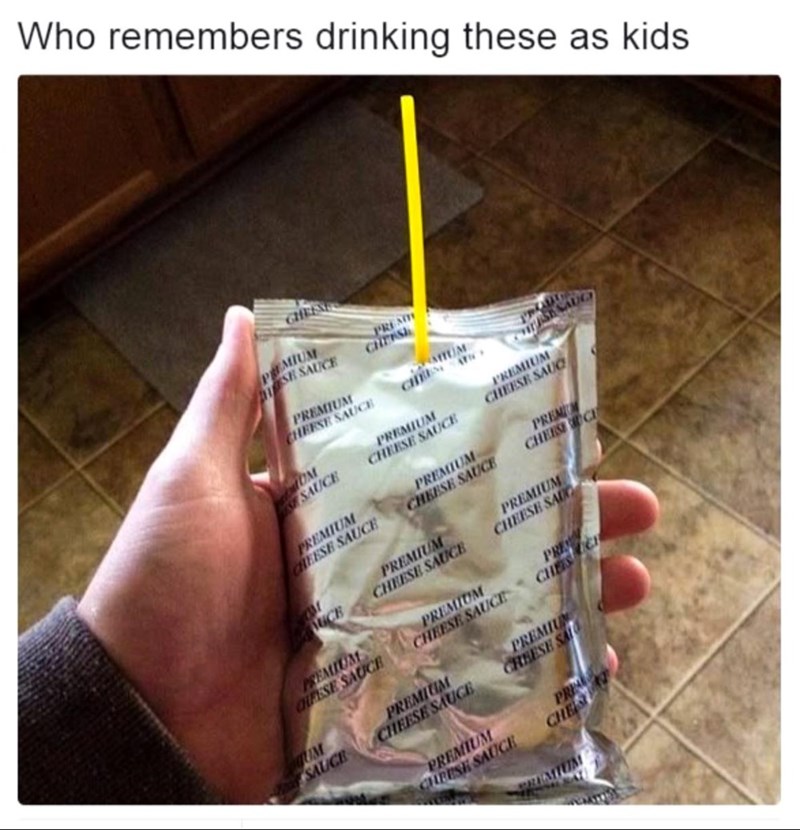 Who remembers drinking these as kids. CHEEN PREMIUM SE SAUCE PREMI CHTS PREMIUM CHEESE SAUCE MIUM UM SAUCE PREMIUM CHEESE SAUCE PREMIUM CHEESE SAUC PREMIUM CHEESE SAUCE PREMIUM CHEESE SAUCE PREMI CHERSCH UCE PREMIUM CHEESE SAUCE PREMIUM CHEESE SAUG PREMIUM CHEESE SAUCE PREMIUM CHEESE SAUCE PRE CHES CH UM PREMIUM SAUCE CHEESE SAUCE PREMIU CHEESE SA PREMIUM CHEESE SAUCE PRE CHES