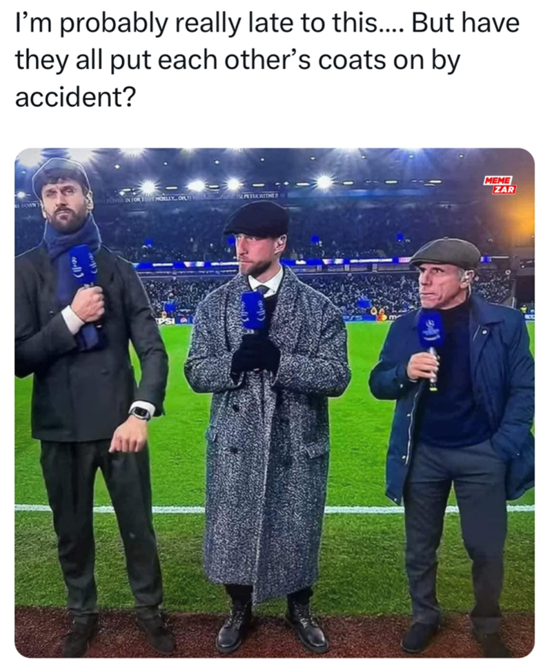 I'm probably really late to this.... But have they all put each other's coats on by accident? MEME POLA IN FORT MOLLY OF PETIK ATTHES ZAR