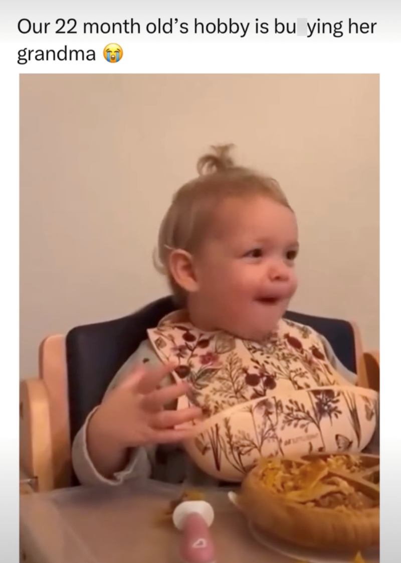 Our 22 month old's hobby is bu ying her grandma