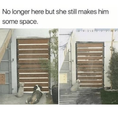 No longer here but she still makes him some space.