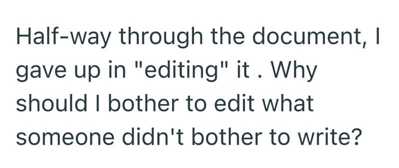 Half-way through the document, I gave up in "editing" it. Why should I bother to edit what someone didn't bother to write?