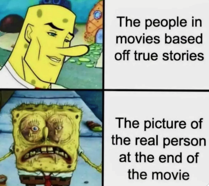 The people in movies based off true stories The picture of the real person at the end of the movie