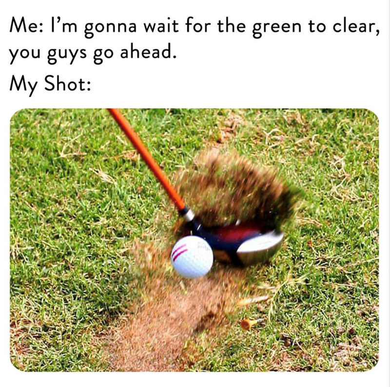 Me: I'm gonna wait for the ahead. you guys go My Shot: green to clear,