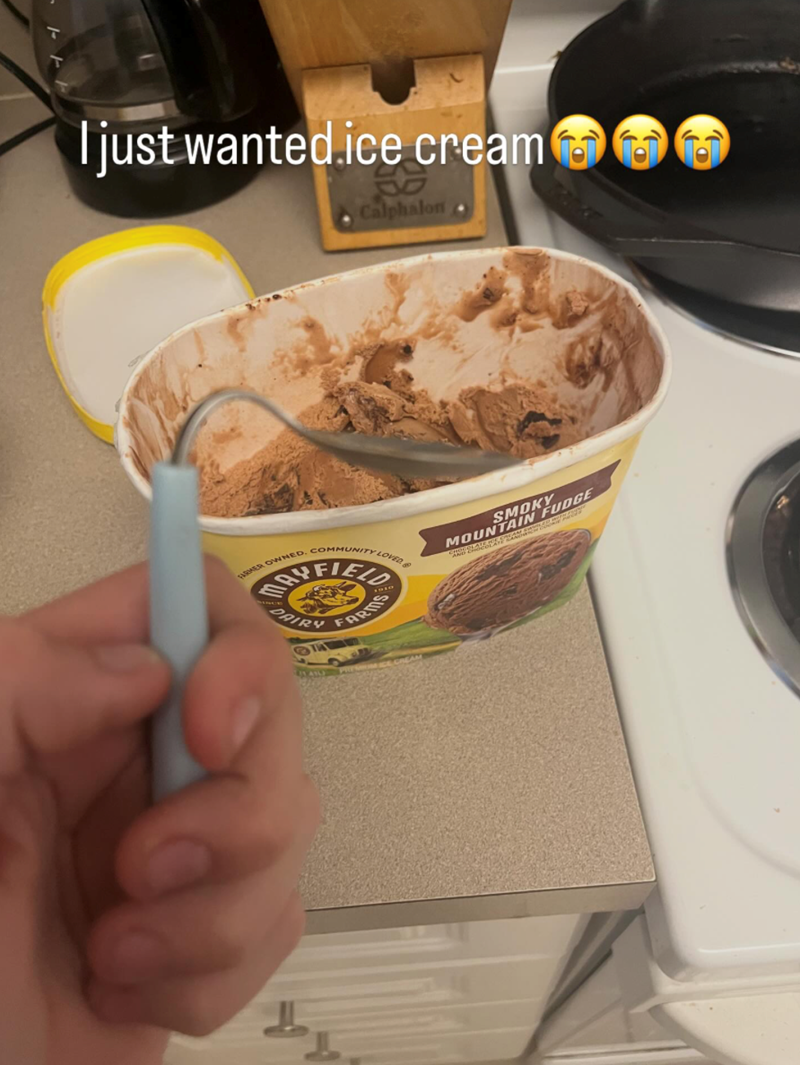 ㅏㅏ I just wanted ice cream Calphalon ASHER OWNED. NITY LOVED GAYFIELD DAIRY FARMS رطے SMOKYUDGE MOUNTAIN