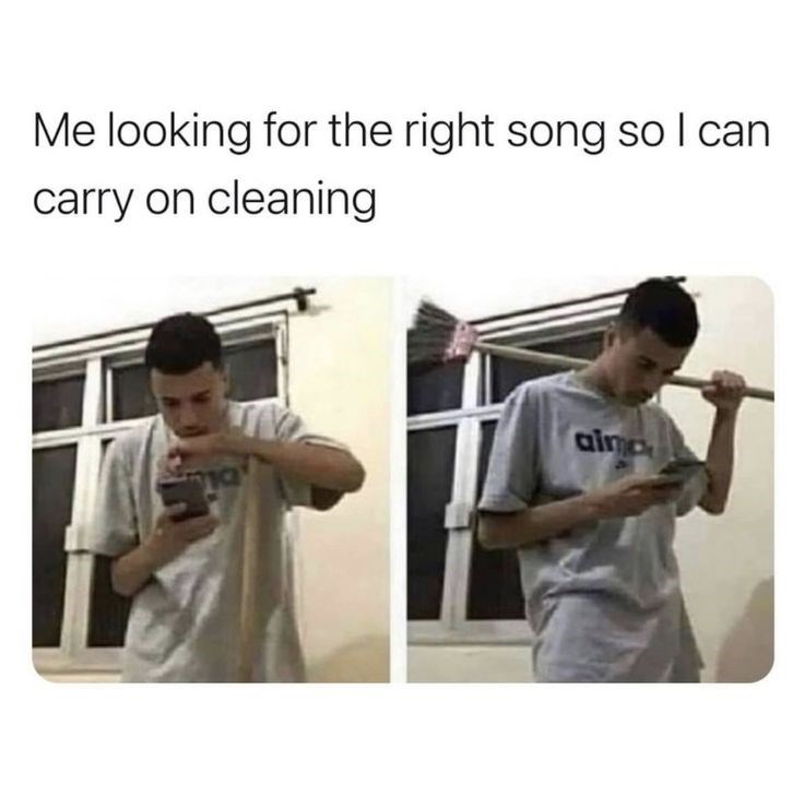 Me looking for the right song so I can carry on cleaning aima