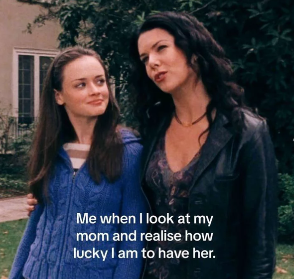 Me when I look at my mom and realise how lucky I am to have her.