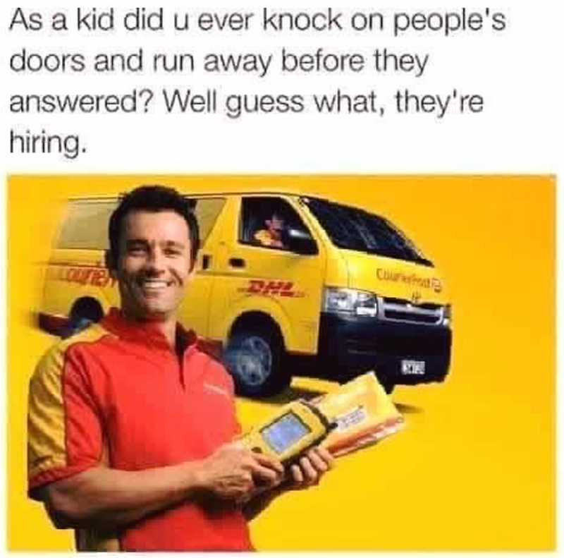 As a kid did u ever knock on people's doors and run away before they answered? Well guess what, they're hiring. DH Court