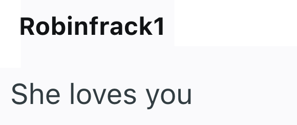 Robinfrack1 She loves you