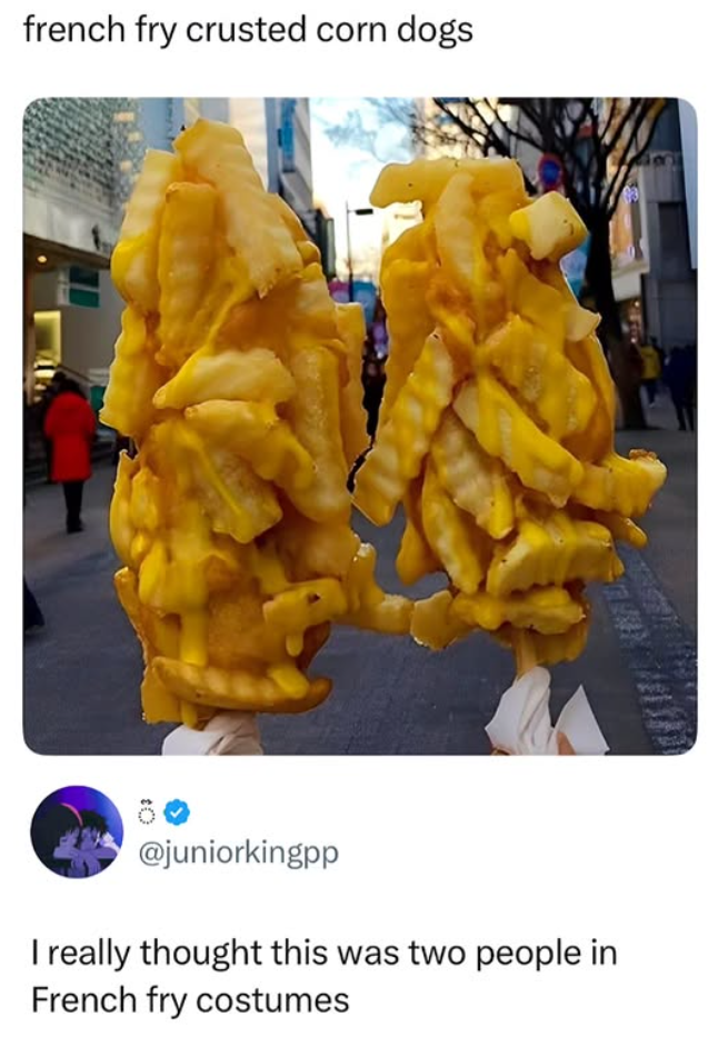 french fry crusted corn dogs @juniorkingpp I really thought this was two people in French fry costumes