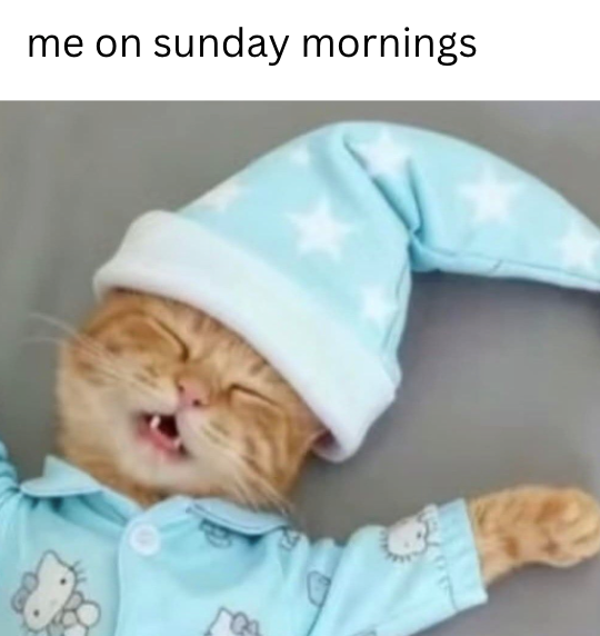 me on sunday mornings.