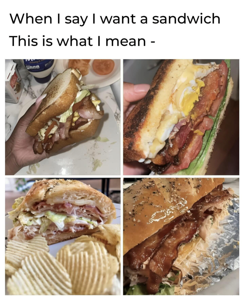 When I say I want a sandwich This is what I mean - 2000