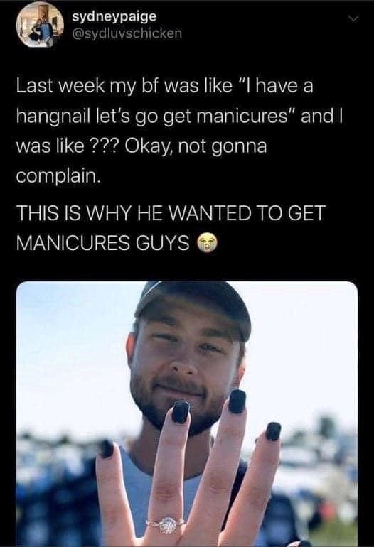 sydneypaige @sydluvschicken Last week my bf was like "I have a hangnail let's go get manicures" and I was like??? Okay, not gonna complain. THIS IS WHY HE WANTED TO GET MANICURES GUYS