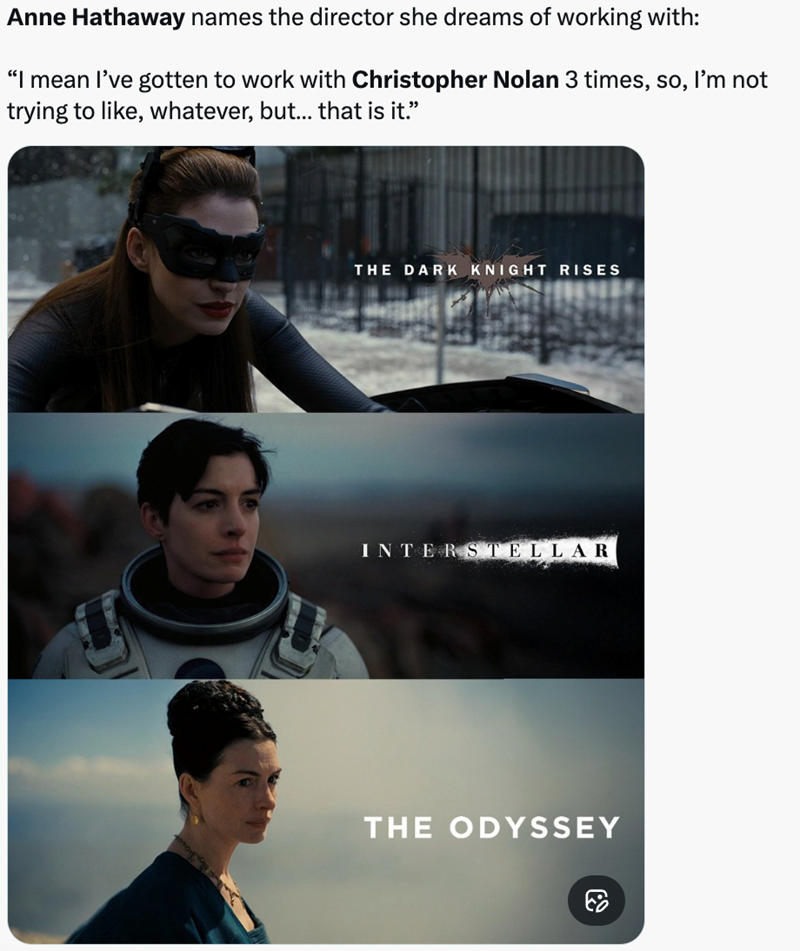 A tripartite image of Anne Hathaway in 3 Christopher Nolan films: The Dark Knight Rises, Interstellar, and The Odyssey.