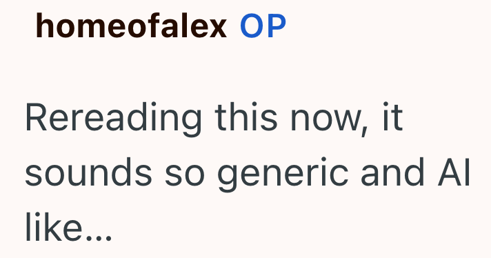 homeofalex OP Rereading this now, it sounds so generic and Al like...