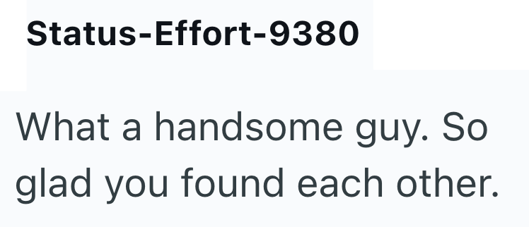 Status-Effort-9380 What a handsome guy. So glad you found each other.