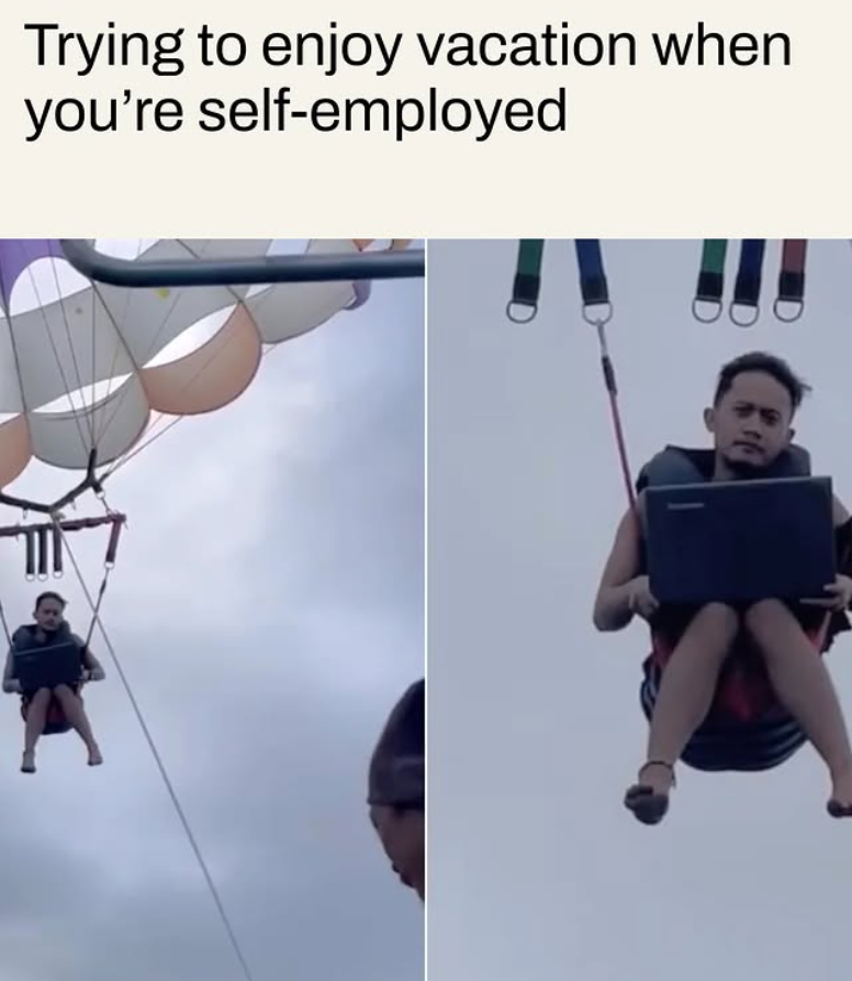 Trying to enjoy vacation when you're self-employed