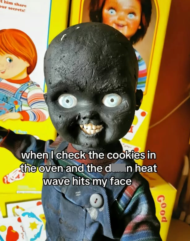 him share our secrets! when I check the cookies in the oven and the din heat wave hits my face Good