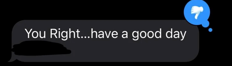 You Right...have a good day