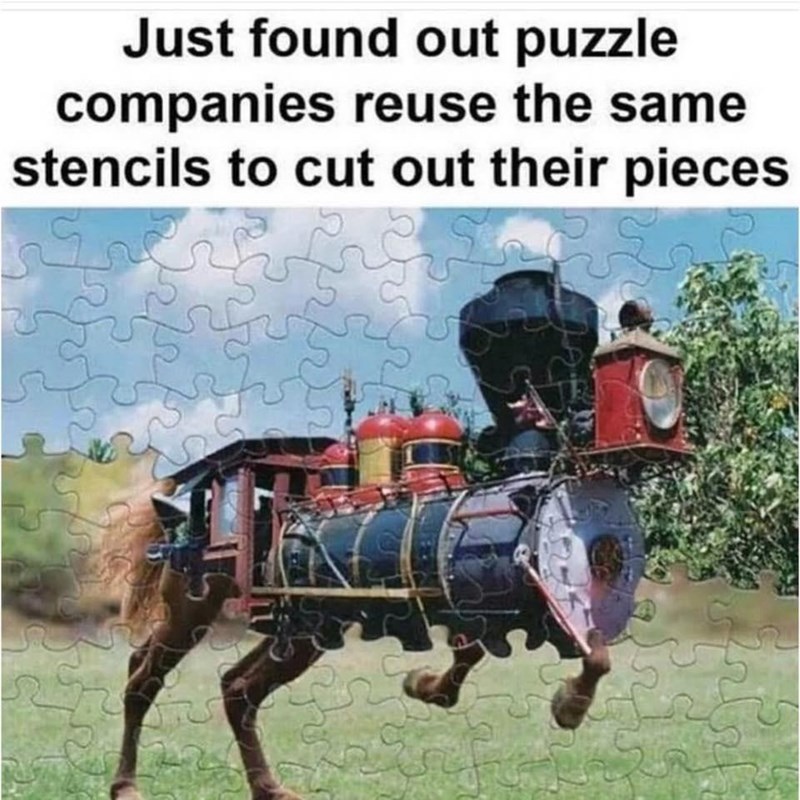 Just found out puzzle companies reuse the same stencils to cut out their pieces