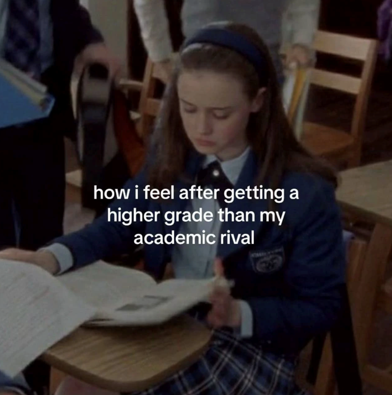 how i feel after getting a higher grade than my academic rival
