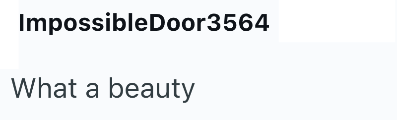 ImpossibleDoor3564 What a beauty