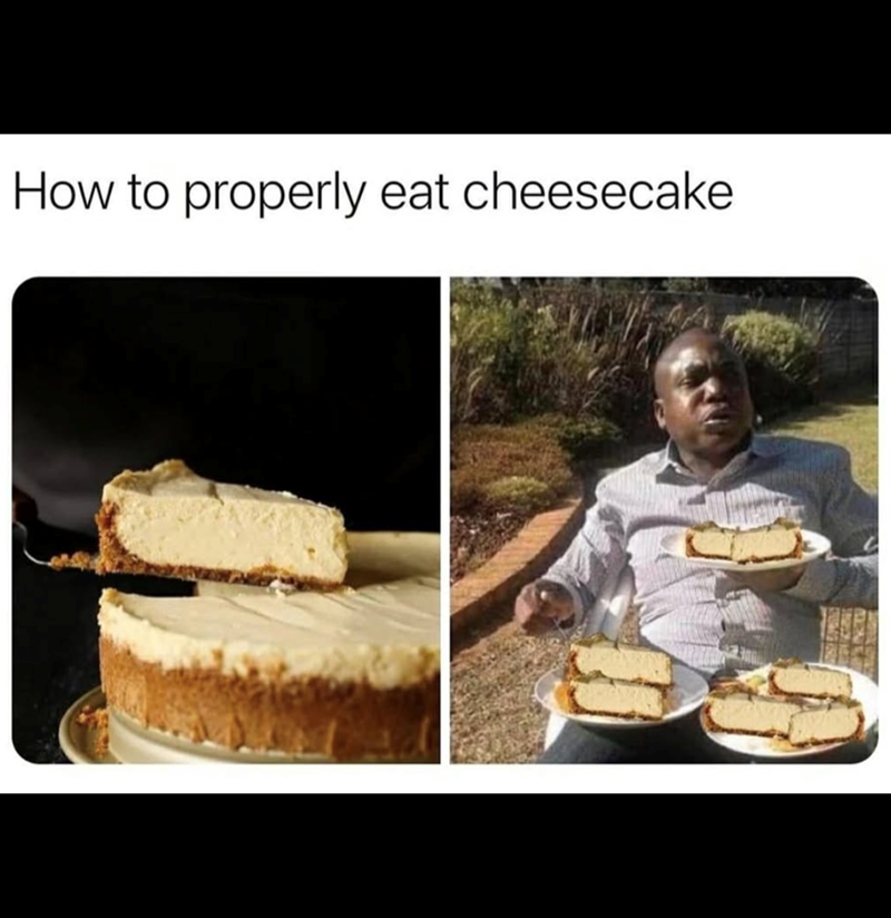 How to properly eat cheesecake
