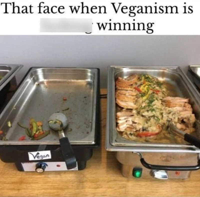 That face when Veganism is winning Vegan