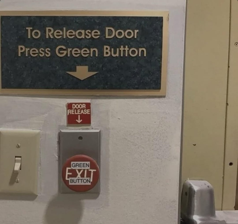 To Release Door Press Green Button DOOR RELEASE GREEN EXIT BUTTON