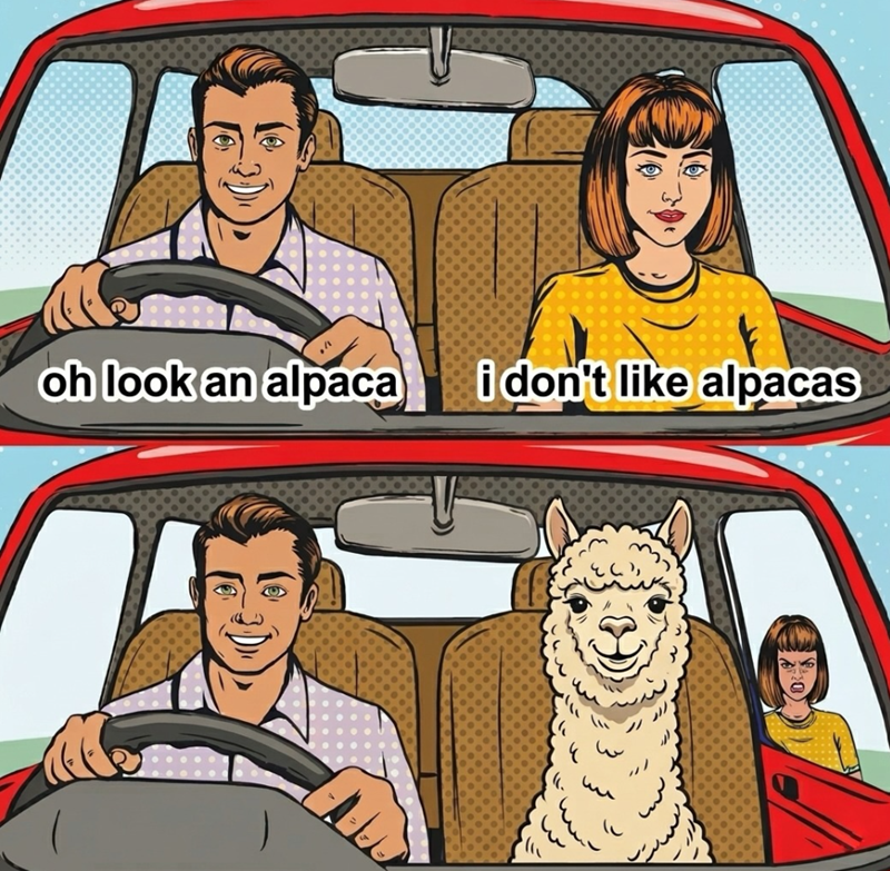 oh look an alpaca i don't like alpacas v'