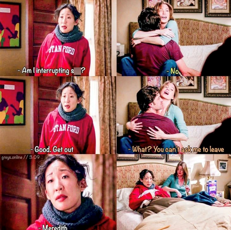 TAN FORD - Am I interrupting s? TAN FORD -No Good. Get out What? You can't ask me to leave greys.online//3.09 -Meredith