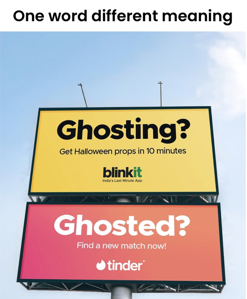 One word different meaning Ghosting? Get Halloween props in 10 minutes blinkit India's Last Minute App Ghosted? Find a new match now! tinder®