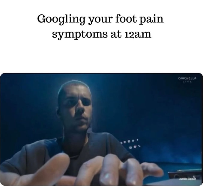 Googling your foot pain symptoms at 12am COACHELLA LIVE Justin Bieber