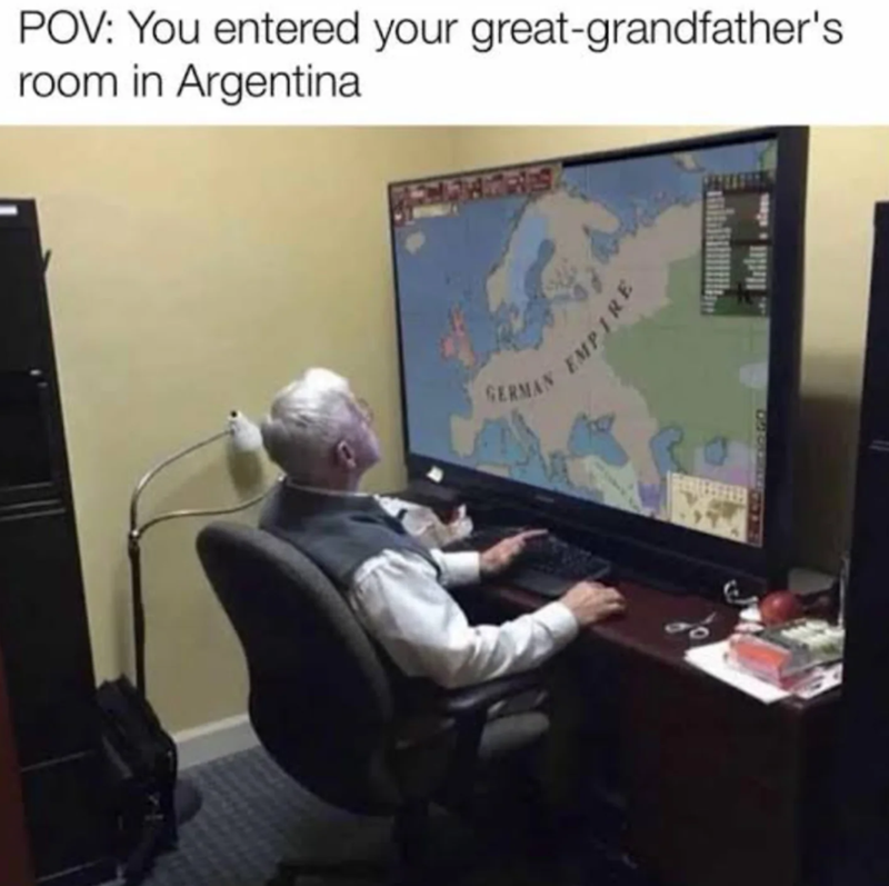 POV: You entered your great-grandfather's room in Argentina GERMAN MPRES EMPIRE