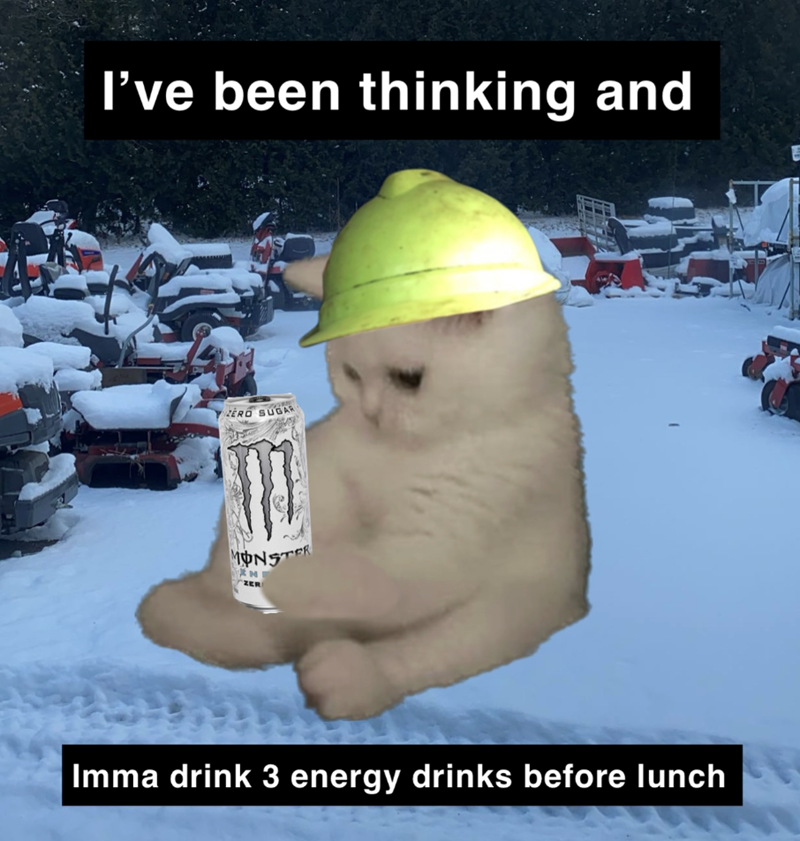 I've been thinking and ZERO SUGAR MONSTER N ZER Imma drink 3 energy drinks before lunch
