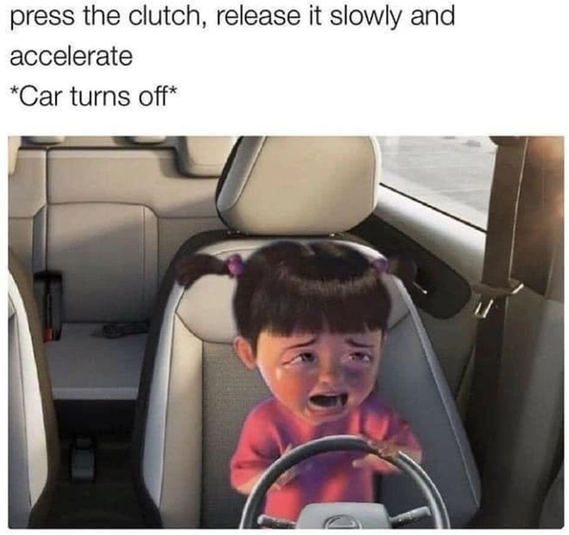 press the clutch, release it slowly and accelerate *Car turns off*