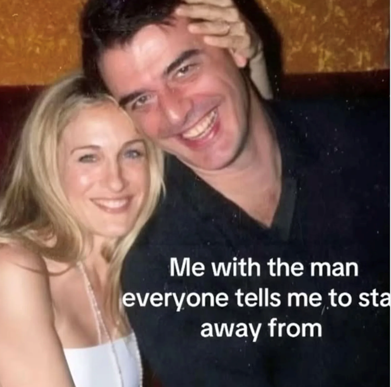 Me with the man everyone tells me to sta away from