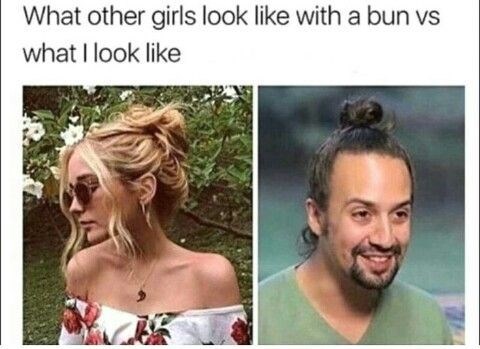 What other girls look like with a bun vs what I look like
