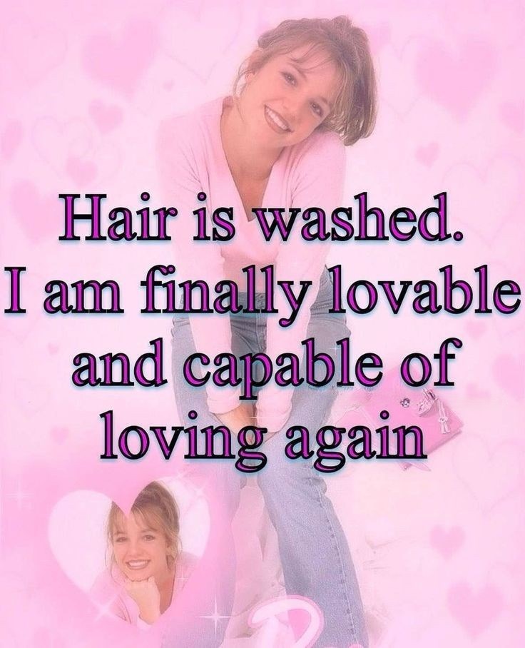 Hair is washed. I am finally lovable and capable of loving again