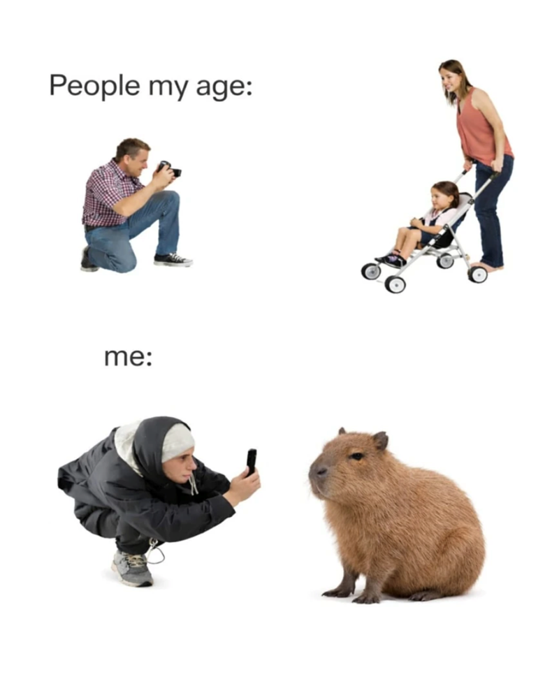 People my age: me: