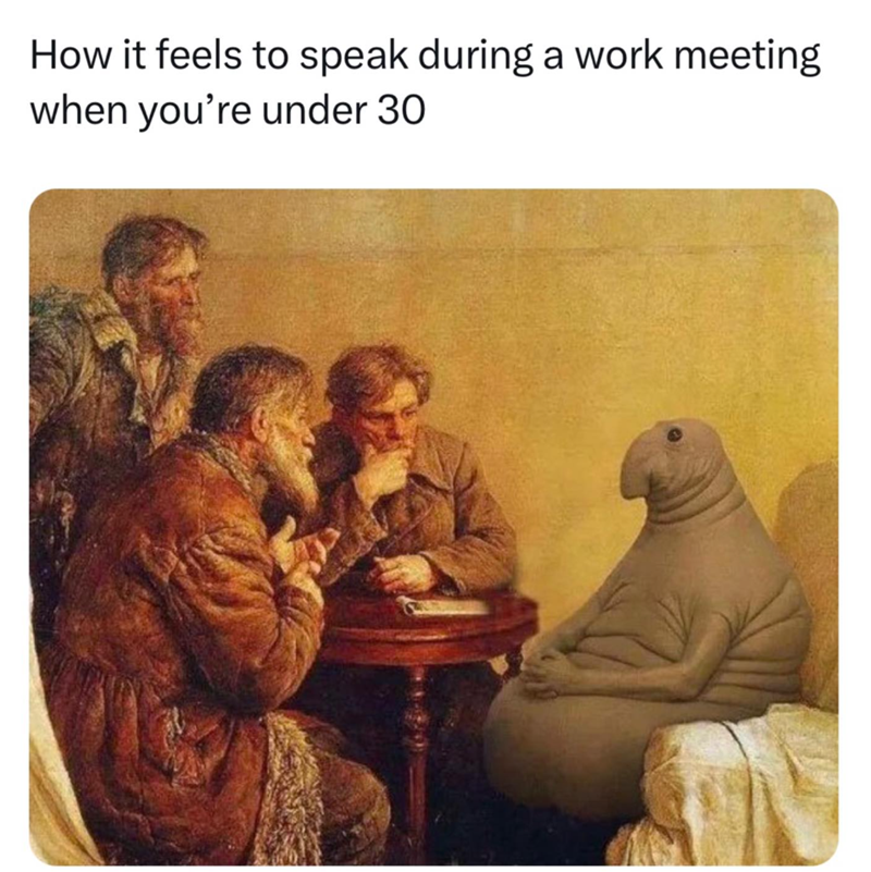 How it feels to speak during a work meeting when you're under 30