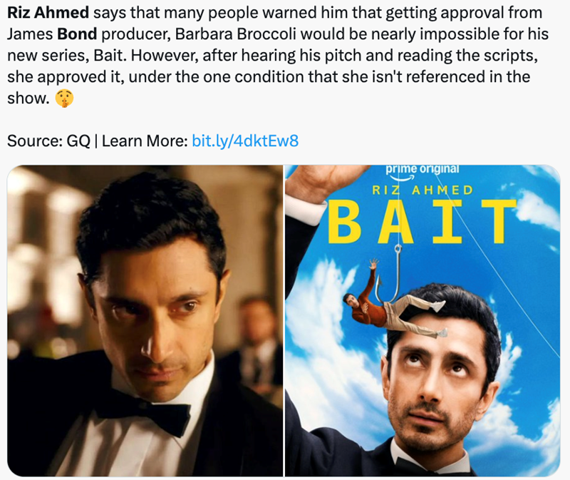 Riz Ahmed says that many people warned him that getting approval from James Bond producer, Barbara Broccoli would be nearly impossible for his new series, Bait. However, after hearing his pitch and reading the scripts, she approved it, under the one condition that she isn't referenced in the show. Source: GQ | Learn More: bit.ly/4dktEw8 prime original RIZ AHMED BAIT