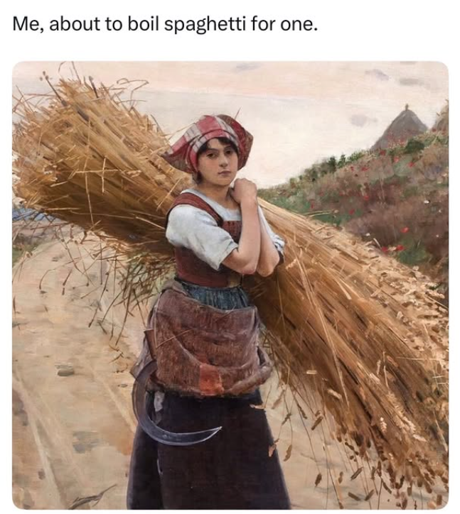 Me, about to boil spaghetti for one.