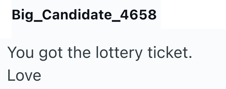 Big_Candidate_4658 You got the lottery ticket. Love