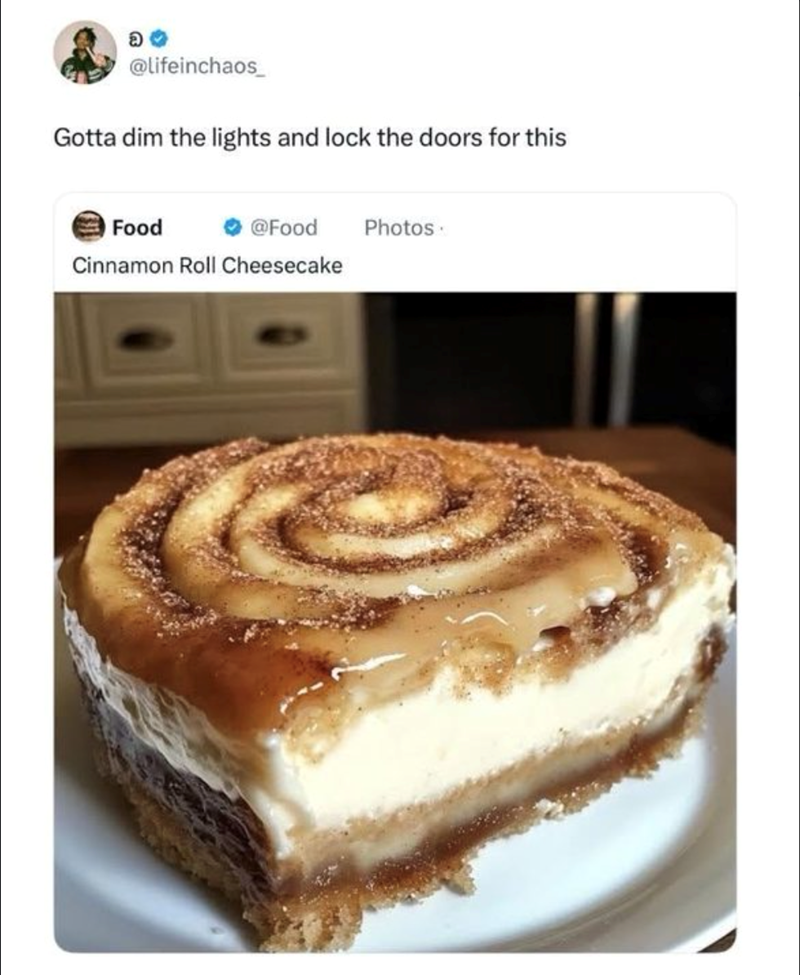 @lifeinchaos Gotta dim the lights and lock the doors for this Food @Food Photos Cinnamon Roll Cheesecake