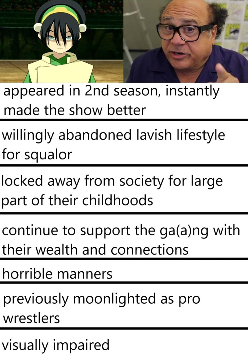 appeared in 2nd season, instantly made the show better willingly abandoned lavish lifestyle for squalor locked away from society for large part of their childhoods continue to support the ga(a)ng with their wealth and connections horrible manners previously moonlighted as pro wrestlers visually impaired