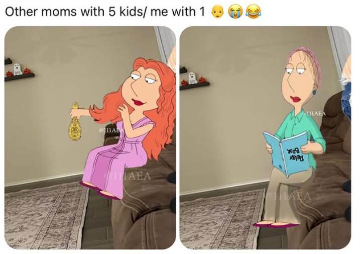 Other moms with 5 kids/ me with 1 111AB 111AEA 111AEA жа HATA