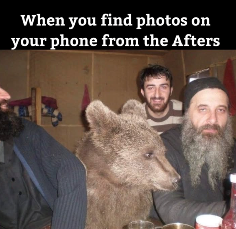 When you find photos on your phone from the Afters