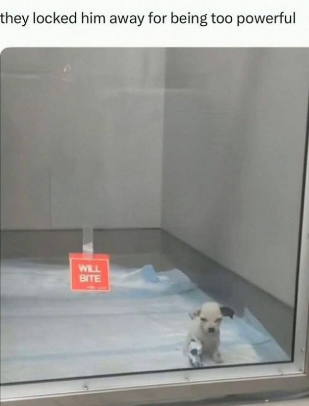 they locked him away for being too powerful WILL BITE