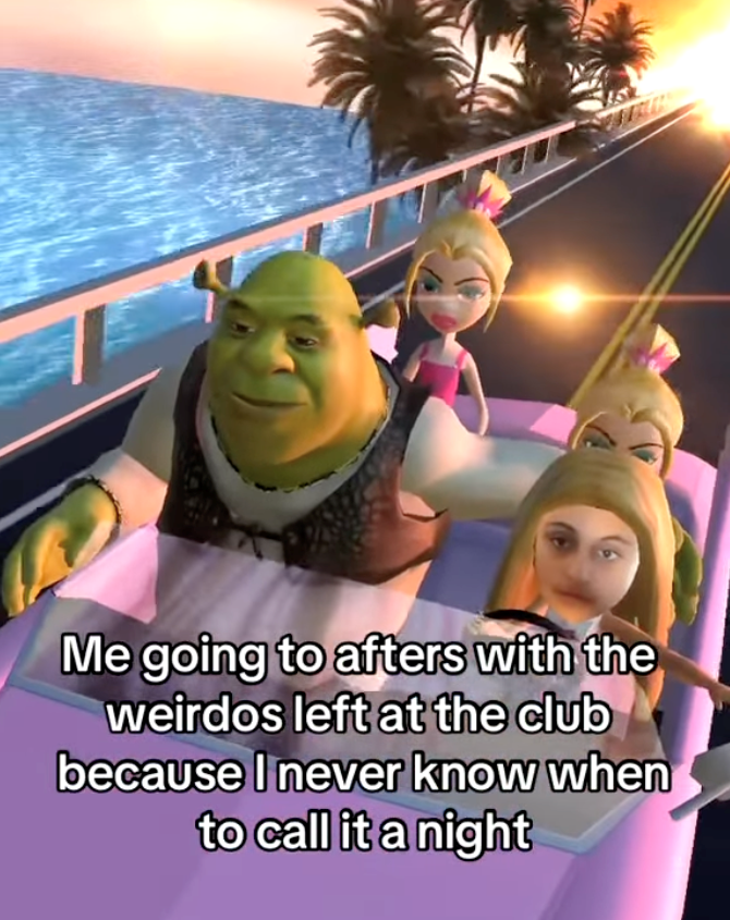 Me going to afters with the weirdos left at the club because I never know when to call it a night
