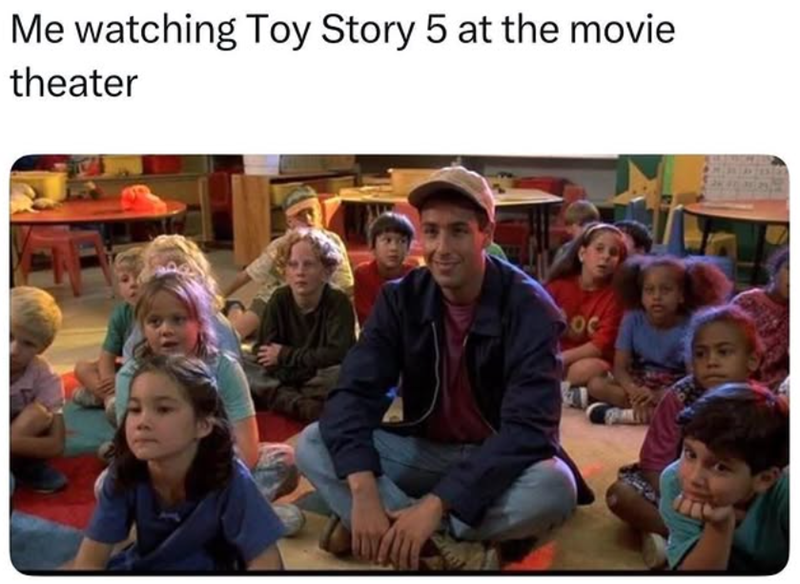 Me watching Toy Story 5 at the movie theater OC